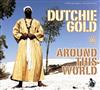lytte på nettet Dutchie Gold & Don Ranking - Around This World