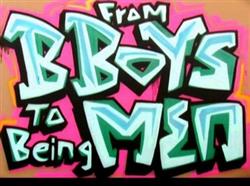 Download Emile YX - From B boys To Being Men