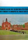 online luisteren Christ's Hospital Military Band - Programme Of Marches