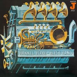 Download Hannes Zerbe Blechband - Hannes Zerbe Blech Band