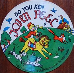 Download The Merry Singers - Do You Ken John Peel Oh Susanna