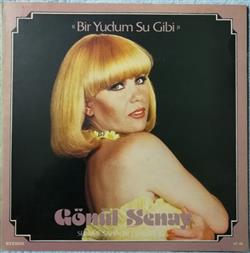 Download Gönül Şenay - Bir Yudum Su Gibi