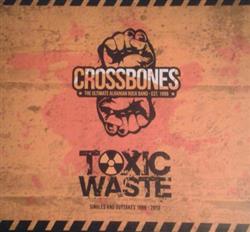 Download Crossbones - Toxic Waste Singles And Outtakes 1998 2013