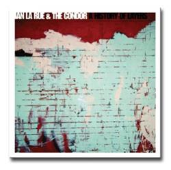 Download Ian LaRue & The Condor - A History Of Layers
