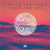 escuchar en línea Lolita Santiago Ft Aisling Iris - Like Summer