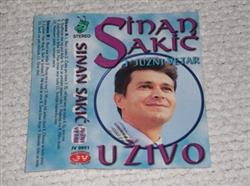 Download Sinan Sakić I Južni Vetar - Uživo
