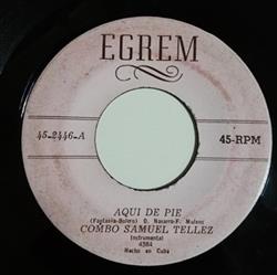 Download Combo De Samuel Tellez - Aqui De Pie