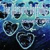 escuchar en línea The Narcotic Daffodils - Summer Love