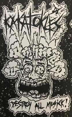 Download Kakatokles - Destroy All Musick