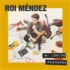 Album herunterladen Roi Méndez - Mi Lógico Desorden