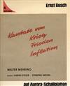 last ned album Ernst Busch - Kantate Von Krieg Frieden Inflation