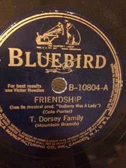Download T Dorsey Family (Mountain Branch) Swing And Sweat With Charlie Barnet - Friendship The Wrong Idea