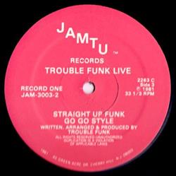 Download Trouble Funk - Straight up Funk go go style