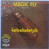 online anhören Kebekelektrik - Magic Fly Parte 1 2