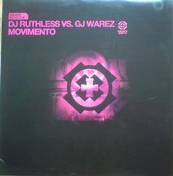 Download DJ Ruthless vs GJ Warez - Movimento