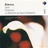 descargar álbum Debussy - Jeux Khamma Le Martyre de Saint Sébastien