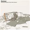 ascolta in linea Gomez - Abandoned Shopping Trolley Hotline Sampler