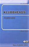 online anhören Klubbheads - Forever