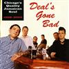 ouvir online Deal's Gone Bad - Chicagos Quality Jamaican Soul 1998 2003