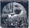 The Search Party - Montgomery Chapel