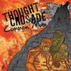 online anhören Thought Crusade - Common Man