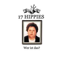 Download 17 Hippies - Wer Ist Das