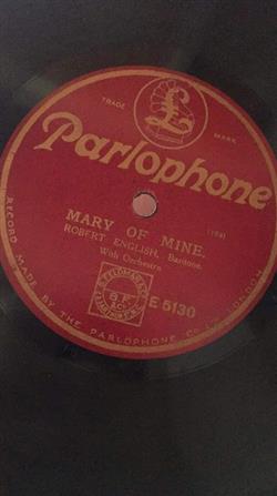 Download Robert English - Mary Of Mine Where Can I Find A Pal Like Mother