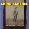 lytte på nettet Chris Smither - Up On The Lowdown