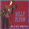 descargar álbum Billy Flynn - Blues Drive