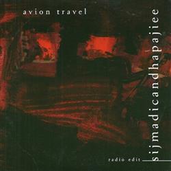 Download Avion Travel - Sijmadicandhapajiee Radio Edit