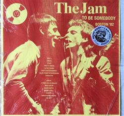Download The Jam - To Be Somebody Boston 1982