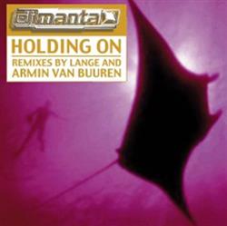 Download DJ Manta - Holding On