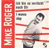 online luisteren Mike Roger And His MachineGuns - Ich Bin So Verrückt Nach Dir