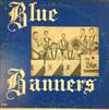 online luisteren The Blue Banners - Blue Banners