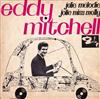 lytte på nettet Eddy Mitchell Accompagné Par Le London All Star - Jolie Mélodie Jolie Miss Molly