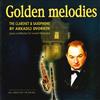 last ned album Arkadij Dvorkin, Leonid Meldazhis - Golden Melodies