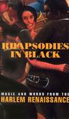 online anhören Various - Rhapsodies in Black Music and Words From the Harlem Renaissance