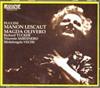 lataa albumi Magda Olivero, Richard Tucker , Vicente Sardinero, Michelangelo Veltri, Chorus & Orchestra, l'Opera de Caracas Puccini - Manon Lescaut