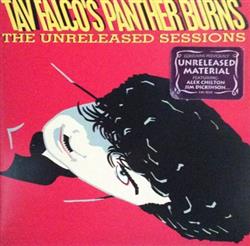 Download Tav Falco's Panther Burns - The Unreleased Sessions