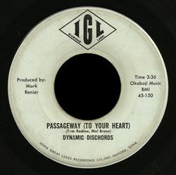 Download Dynamic Dischords - Passageway To Your Heart
