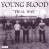 Young Blood - Final War