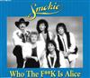 lyssna på nätet Smokie - Who The FK Is Alice