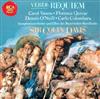 lataa albumi Verdi Sir Colin Davis, Carol Vaness Florence Quivar Dennis O'Neill Carlo Colombara, Symphonieorchester Und Chor Des Bayerischen Rundfunks - Requiem