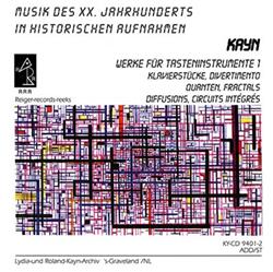 Download Roland Kayn - Werke Für Tasteninstrumente 1 Keyboard Works 1