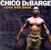 baixar álbum Chico DeBarge - Love Still Good