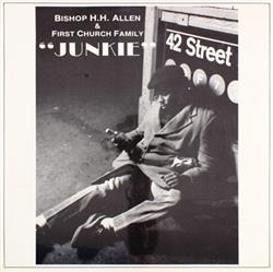Download Bishop HH Allen & First Church Family - Junkie