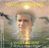escuchar en línea Marc Aulmann - Loiseau Libre