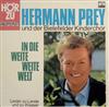 lytte på nettet Hermann Prey Und Der Bielefelder Kinderchor - In Die Weite Weite Wlet Lieder Zu Lande Und Zu Wasser