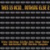 écouter en ligne Various - This Is Acid Nothing Else 2