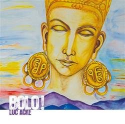 Download Luc Acke - Bolo